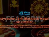 Mistycasino-Canli-Blackjack-Masalari-ve-Limitler-overlay-1786688793.jpg